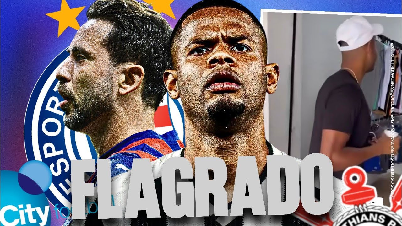 😱 NOVO REFORÇO: ATACANTE É FLAGRADO EM SALVADOR! 👀 RECITAL DE MITEIRO! 😂 CORINTHIANS APANHA!