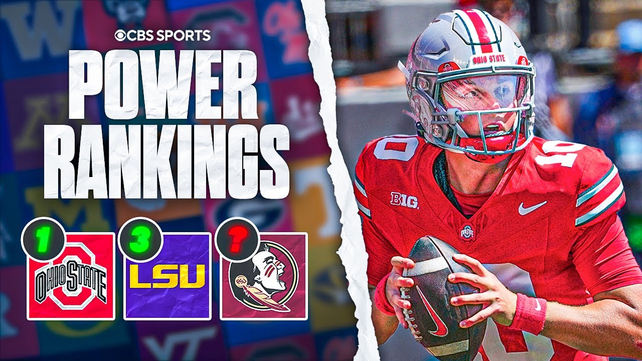 College Football Power Rankings Week 1: Ohio State No. 1, LSU cracks top 3, FSU rises with HUGE Win!