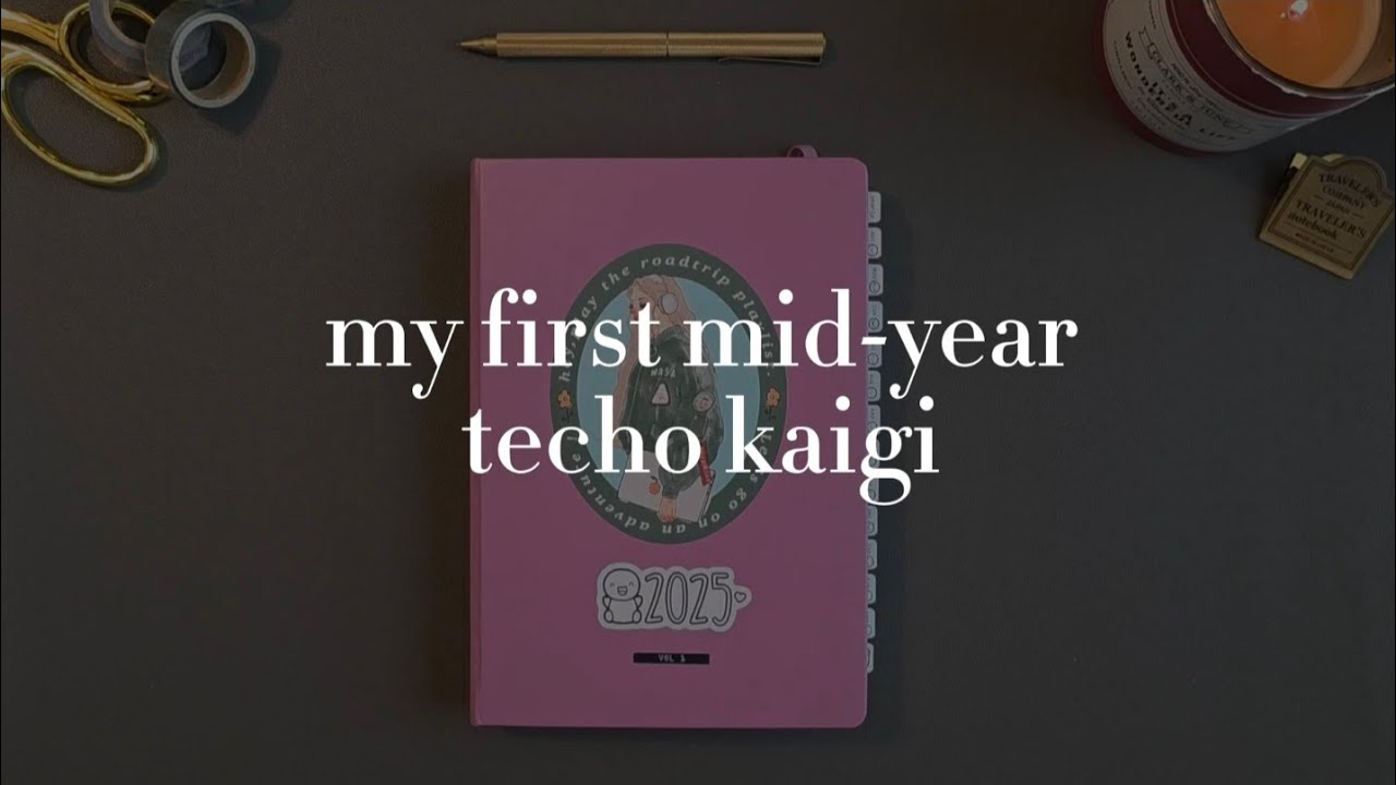 2025 mid-year techo kaigi | Leuchtturm, Hemlock & Oak, Allie Ryaz, Plotter