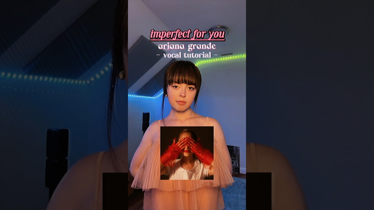 𝐢𝐦𝐩𝐞𝐫𝐟𝐞𝐜𝐭 𝐟𝐨𝐫 𝐲𝐨𝐮 💗 - Vocal Tutorial Part 1 #arianagrande #acapella