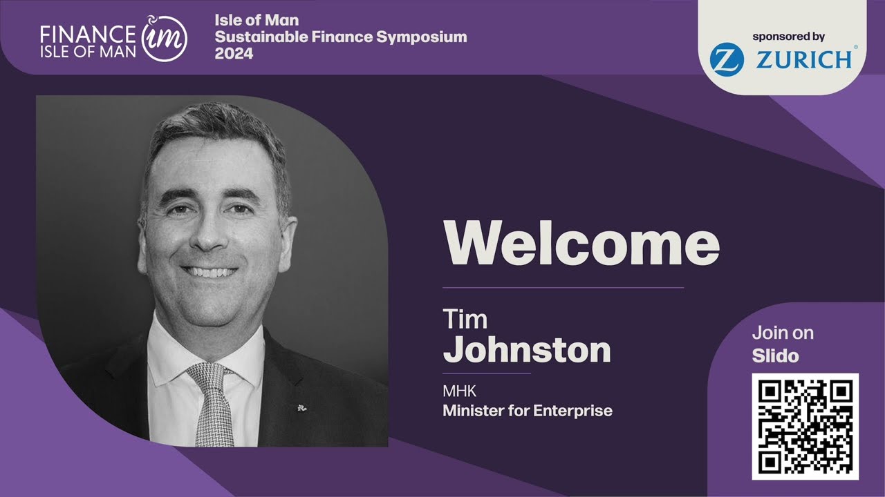 Welcome - Isle of Man Sustainable Finance Symposium 2024