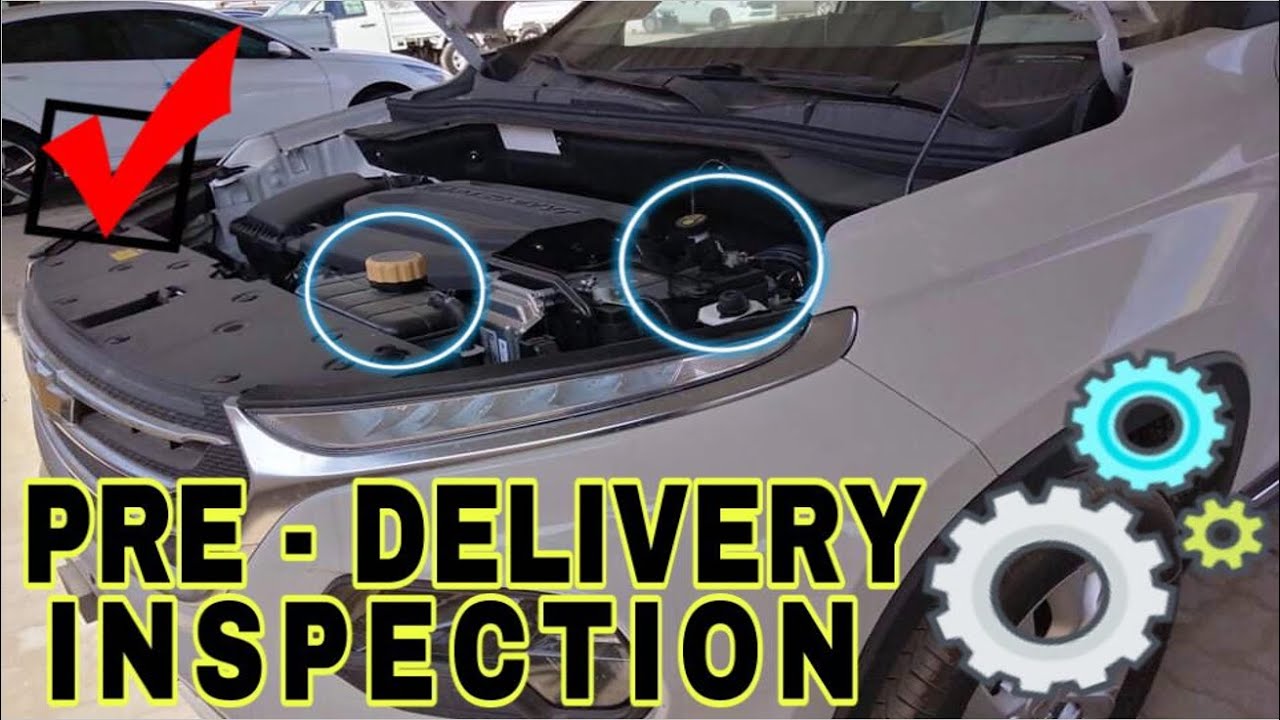 PRE-DELIVERY INSPECTION (PDI) Chevrolet Groove