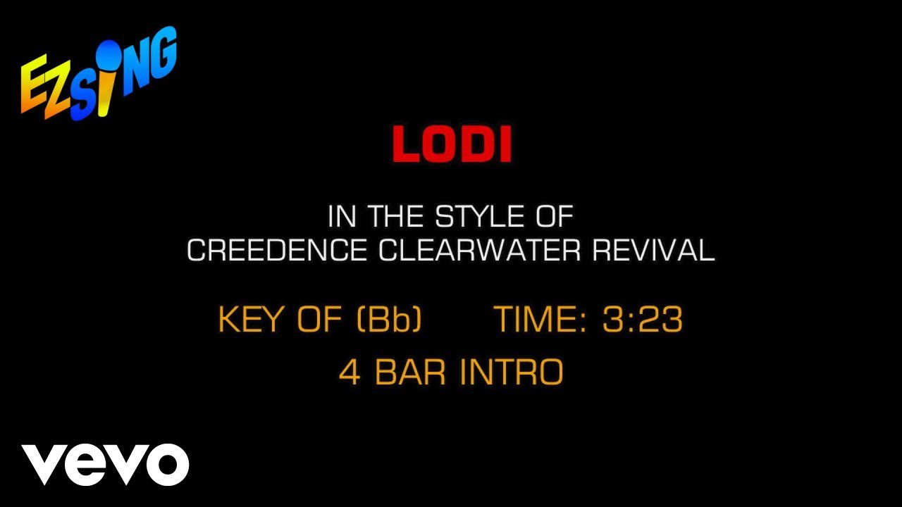 Creedence Clearwater Revival - Lodi (Karaoke EZ Sing)