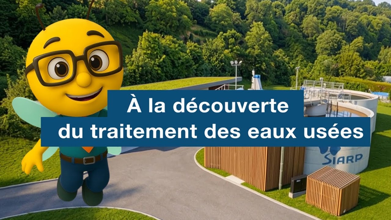 DÉCOUVERTE DU TRAITEMENT DES EAUX USÉES