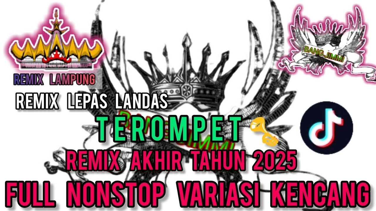 REMIX LEPAS LANDAS‼️TEROMPET‼️REMIX AHIR TAHUN 2025 FULL NONSTOP VARIASI KENCANG