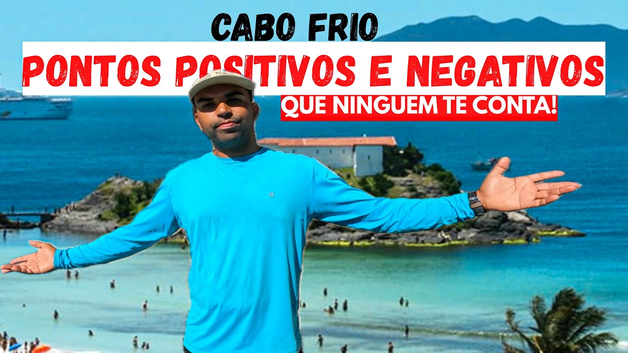 CABO FRIO MUDOU? A REALIDADE que poucos contam