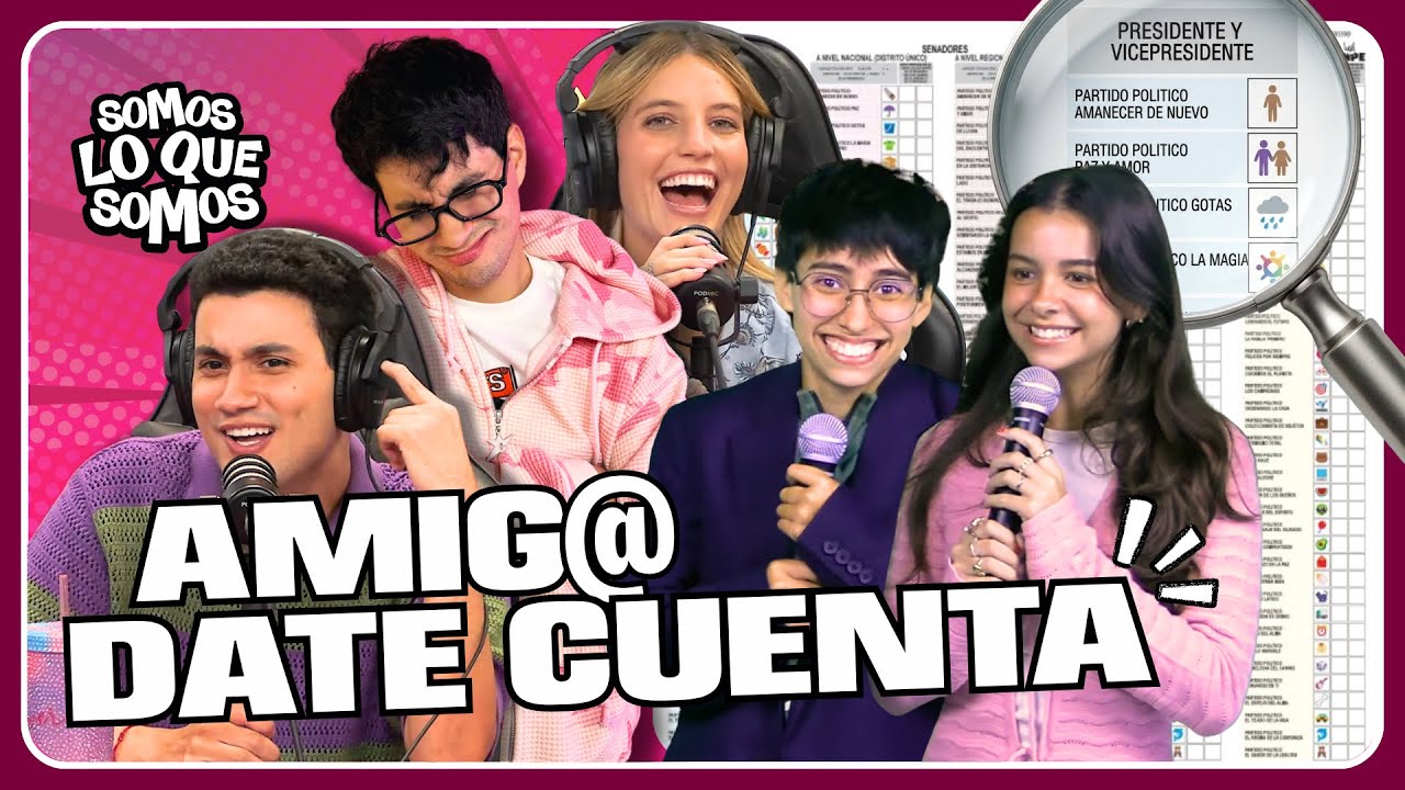 AMIG@ DATE CUENTA!!| TE EXPLICAMOS C&Oacute;MO VOTAR |SOMOS LO QUE SOMOS