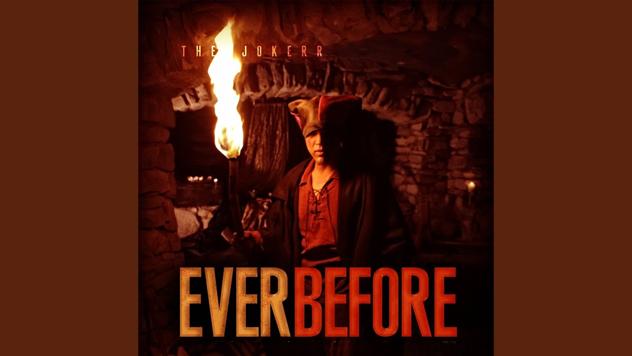 Ever Before (Video Version)