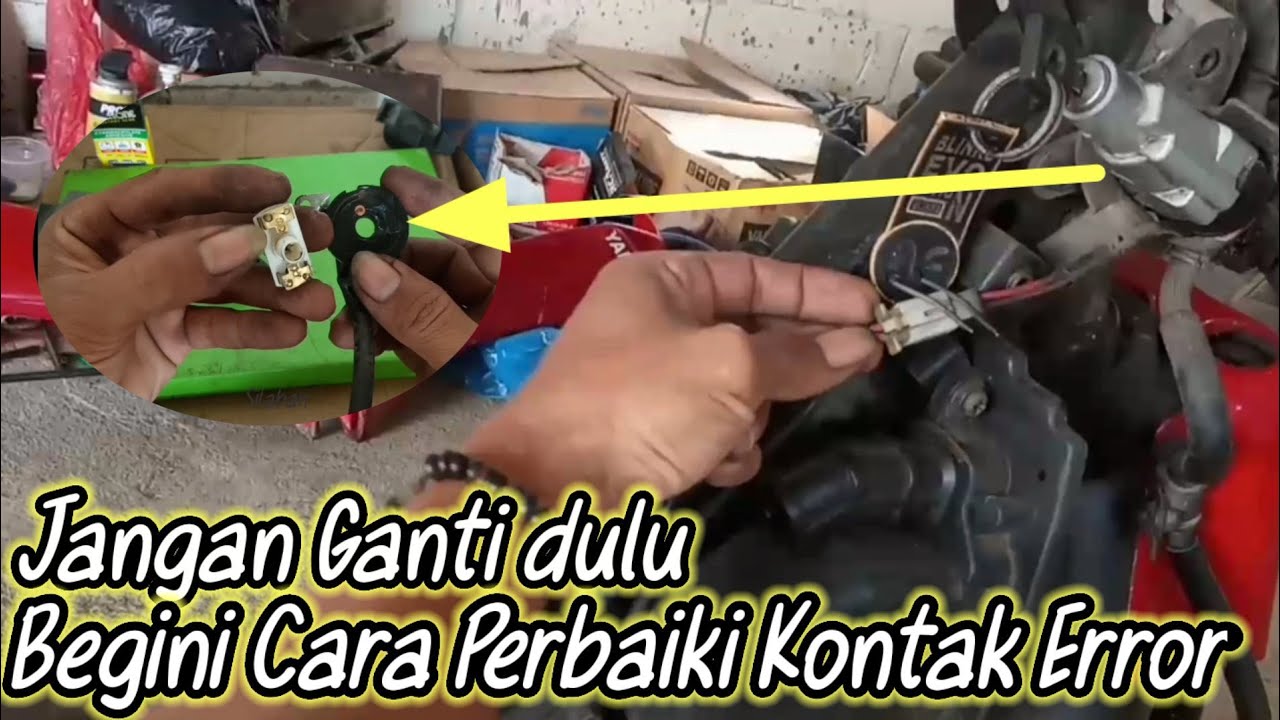 Penyebab Kontak Motor Kadang Hidup Kadang Mati || Jupiter, Vega r new, Vega zr