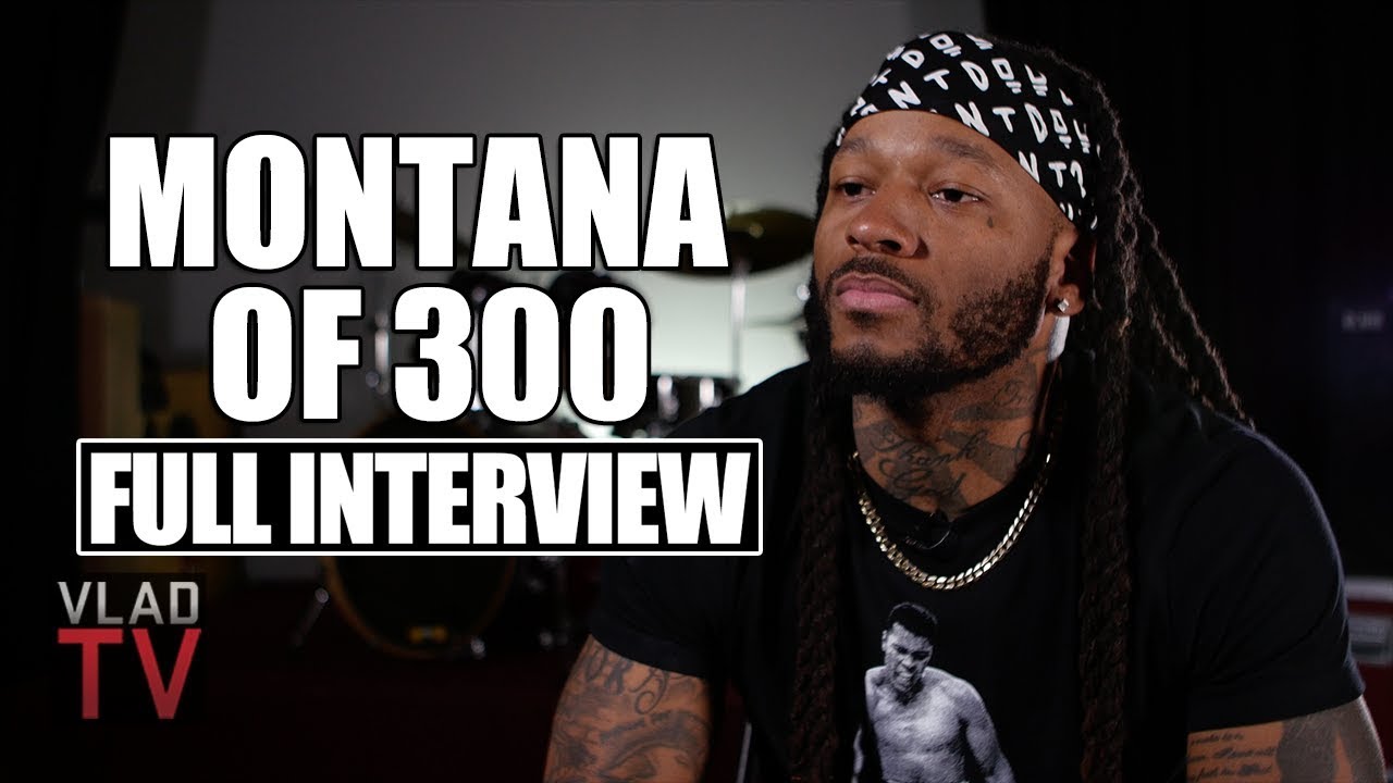 Montana of 300 on Chicago Violence, Rap Beef, Racism (Full Interview)
