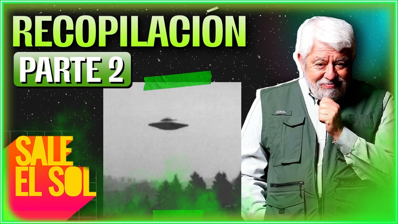 Avistamientos OVNIS más IMPACTANTES con Jaime Maussan | Sale el Sol
