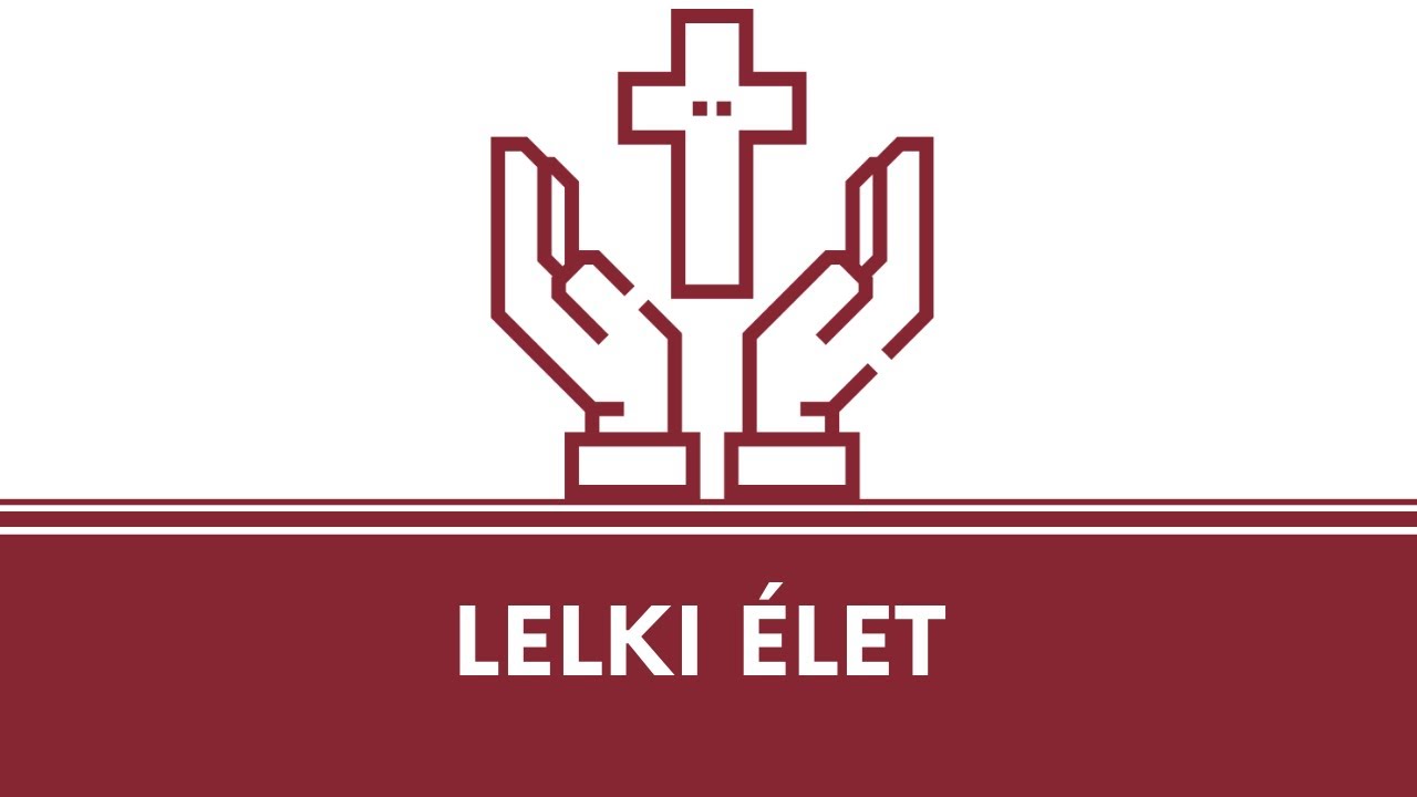 [Ny&iacute;lt nap] Lelki &eacute;let