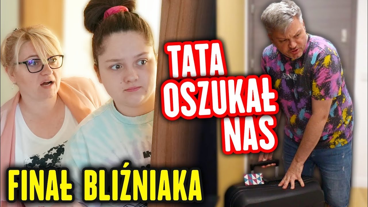TATA OSZUKAŁ NAS 😮 FINAŁ BLIŹNIAKA  ❗ ODC.6 MISIA I JA