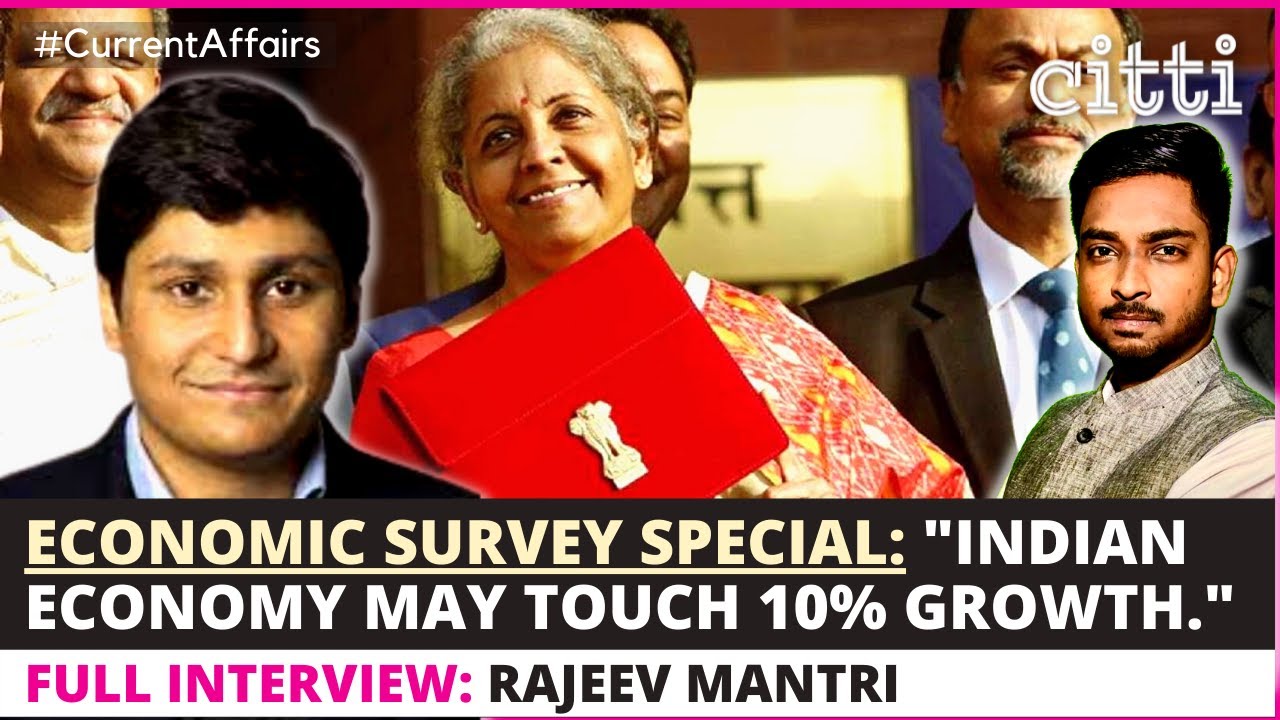 India Budget 2022: What does the Economic Survey mean for the lay citizen ? Rajeev Mantri explains