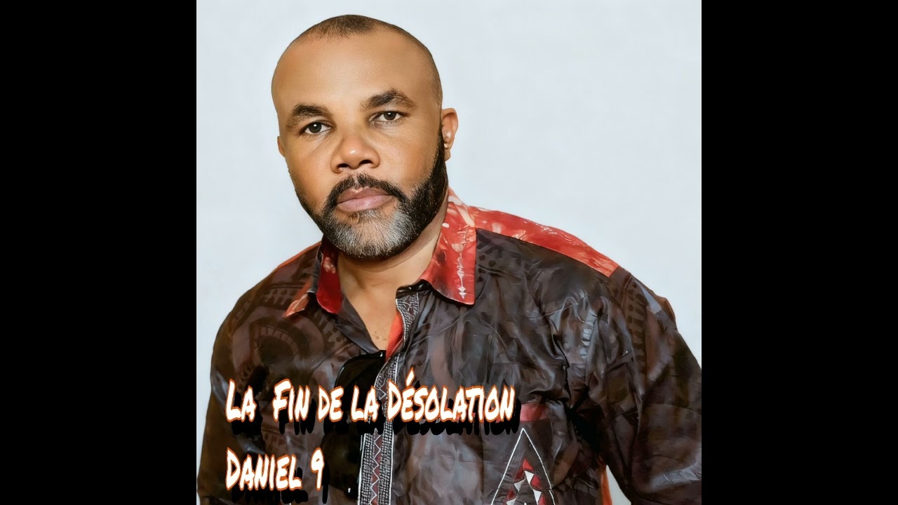 LA FIN DE LA DÉSOLATION | PD. Elvis BALIFA 