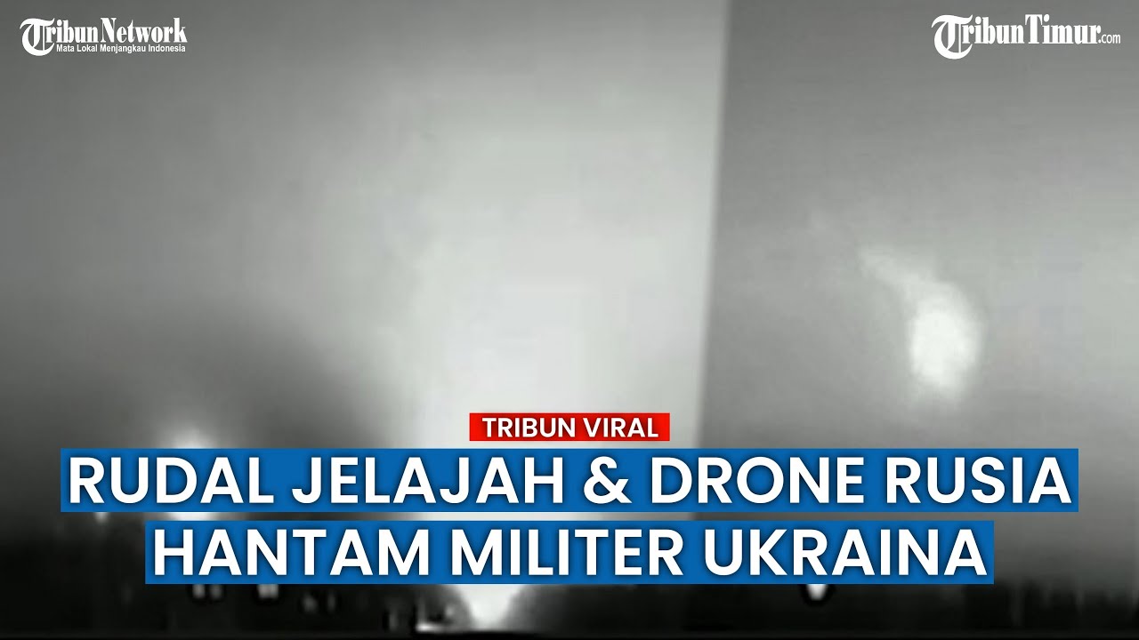 Fasilitas Militer di Kyiv Diserang Drone dan Rudal Jelajah Rusia