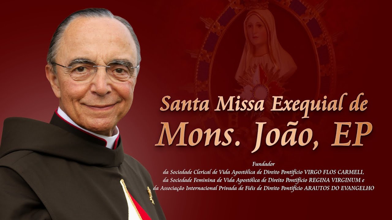 Missa Exequial de Mons. João Clá Dias - 02/Nov.