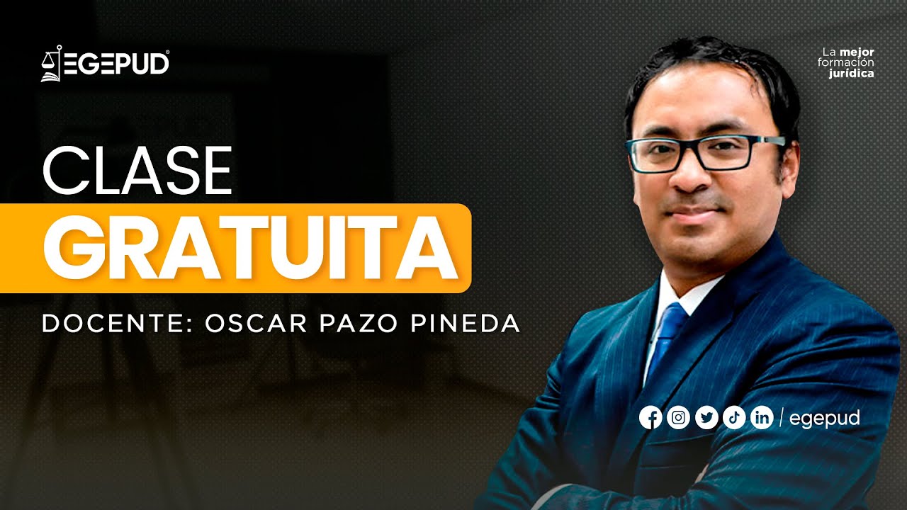 🟡CLASE GRATUITA | DERECHO CONSTITUCIONAL (PARTE DOGMÁTICA Y ORGÁNICA) - OSCAR PAZO PINEDA