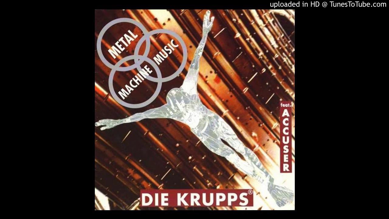 Die Krupps - Metal Machine Music (The Technician)