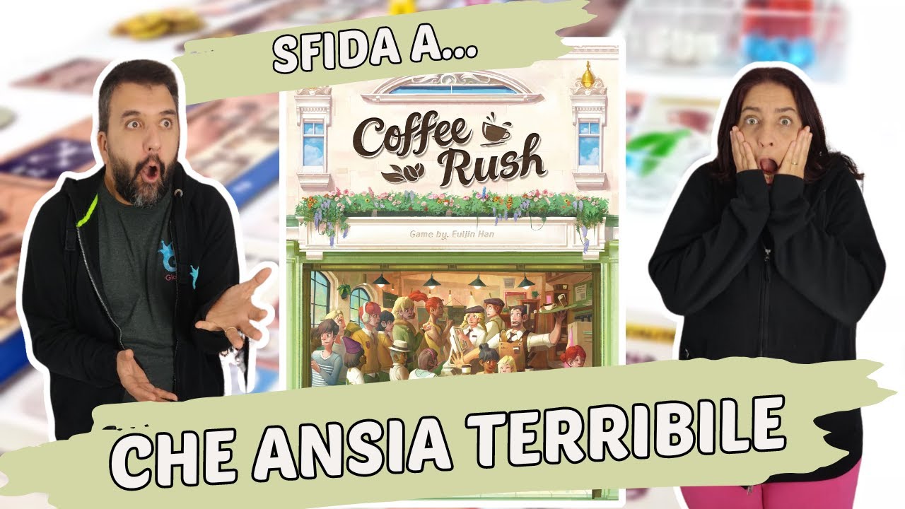 Coffee Rush, Partita Completa di fretta coi vassoi in mano per soddisfare i nostri clienti esigenti!