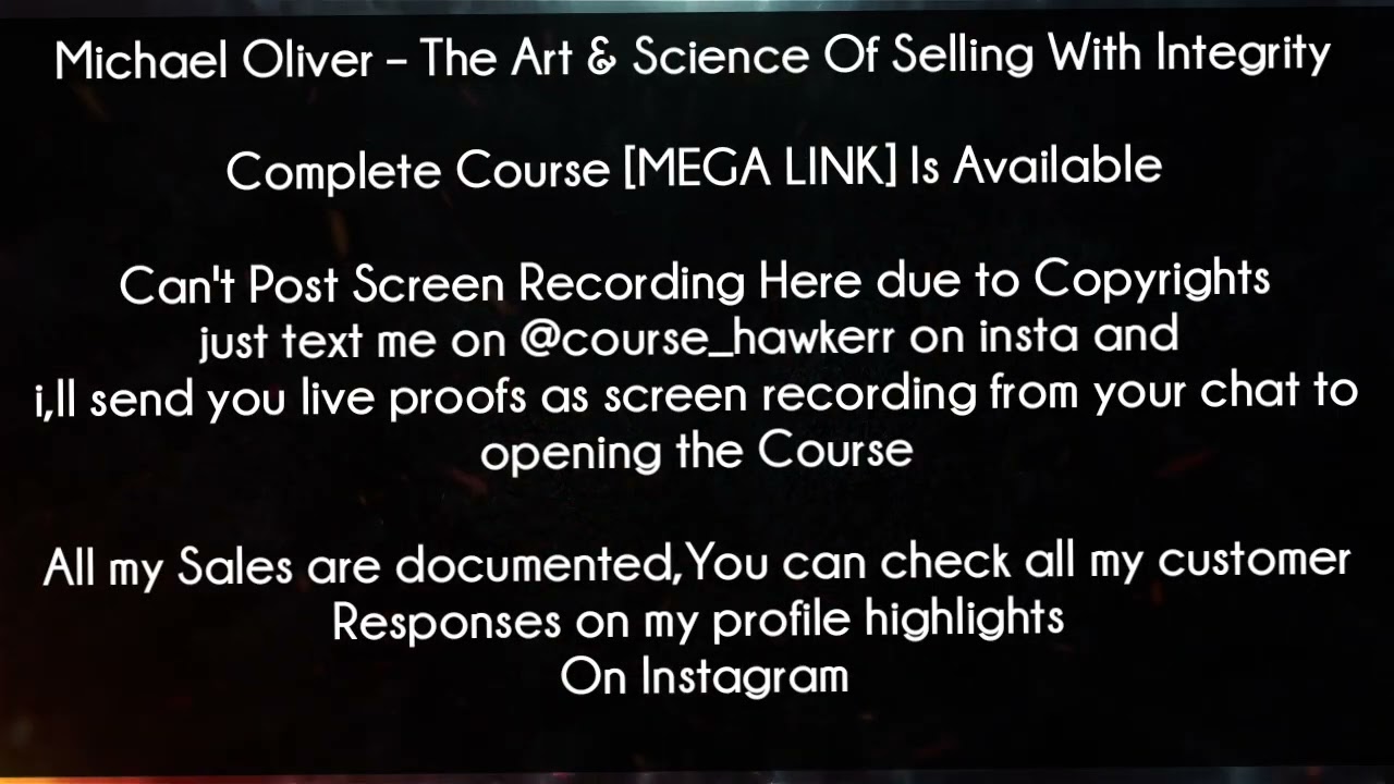 Michael Oliver Course - The Art & Science Of Selling With Integrity Download