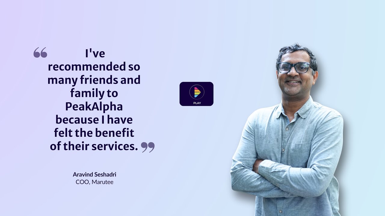 How PeakAlpha earned a place in Aravind’s conversations with family and friends
