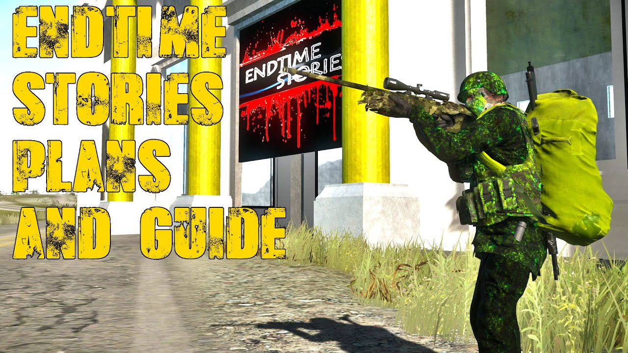 Endtime Stories Plans and Guides for Miscreated