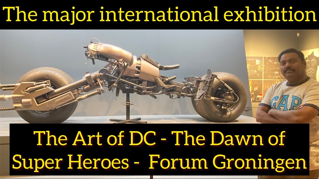 THE ART OF DC - The Dawn of Super Heroes - Forum Groningen - Netherlands