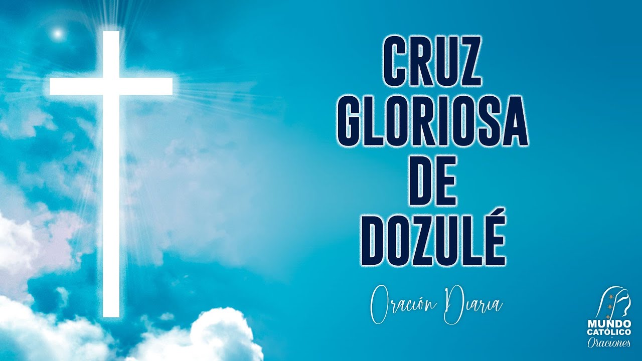 Cruz Gloriosa de Dozulé - Oración diaria