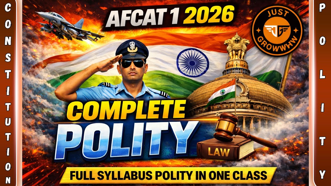 📘 COMPLETE INDIAN POLITY FOR AFCAT 1 2026 | #afcat2026 #polity @Justgrowwww