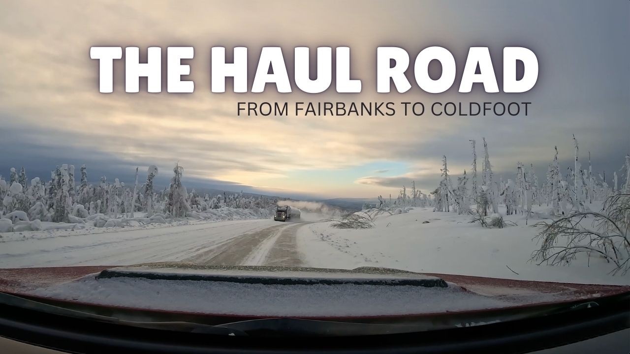 Time Lapse Drive – Fairbanks to Coldfoot