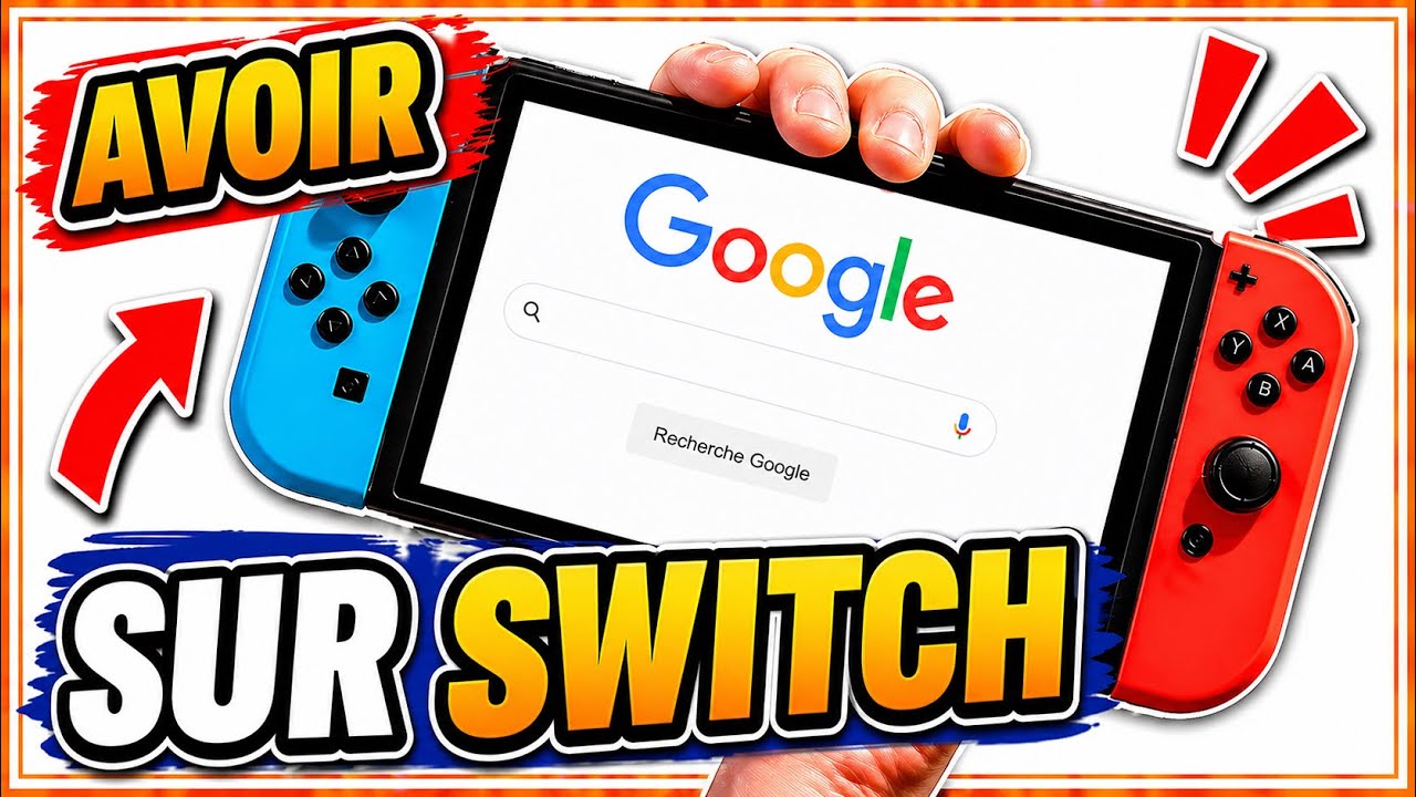 Comment Avoir Google sur Nintendo Switch ! 🌐