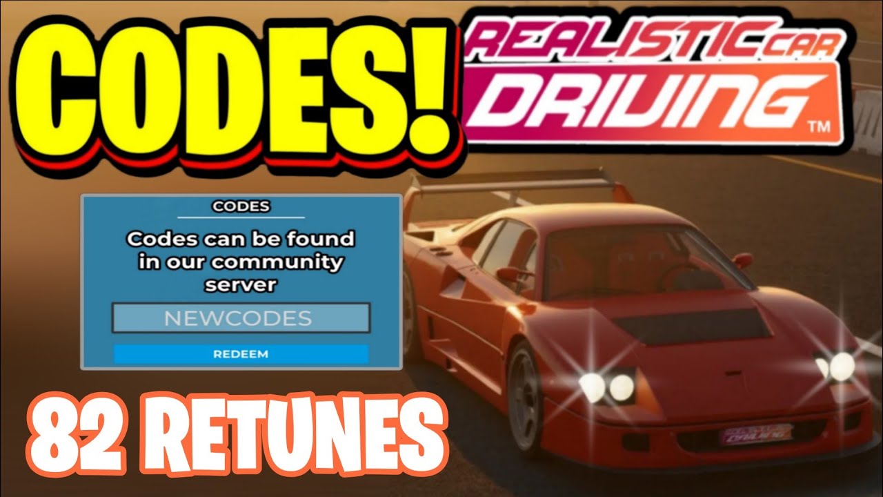 *NEW* ALL WORKING 82 RETUNES UPDATE CODES FOR REALISTIC CAR DRIVING! REALISTIC CAR DRIVING CODES