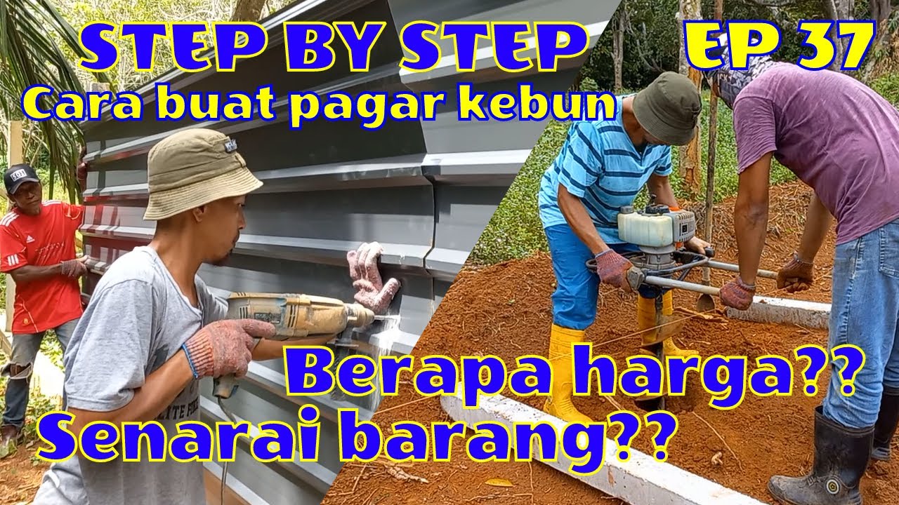 BUAT PAGAR KEBUN BERAPA HARGA??| STEP BY STEP | EP37