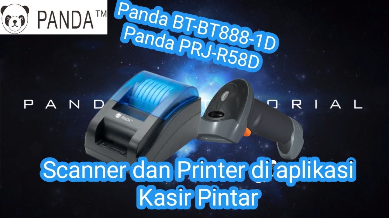 Penggunaan Printer Panda R58D dan Scanner BT888-1D bersamaan di aplikasi Kasir Pintar