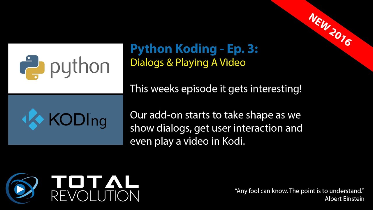Python Koding 3:  Dialogs & Playing Videos