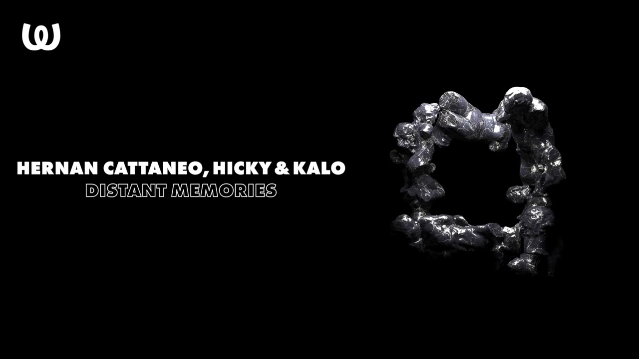 Hernan Cattaneo, Hicky & Kalo - Distant Memories