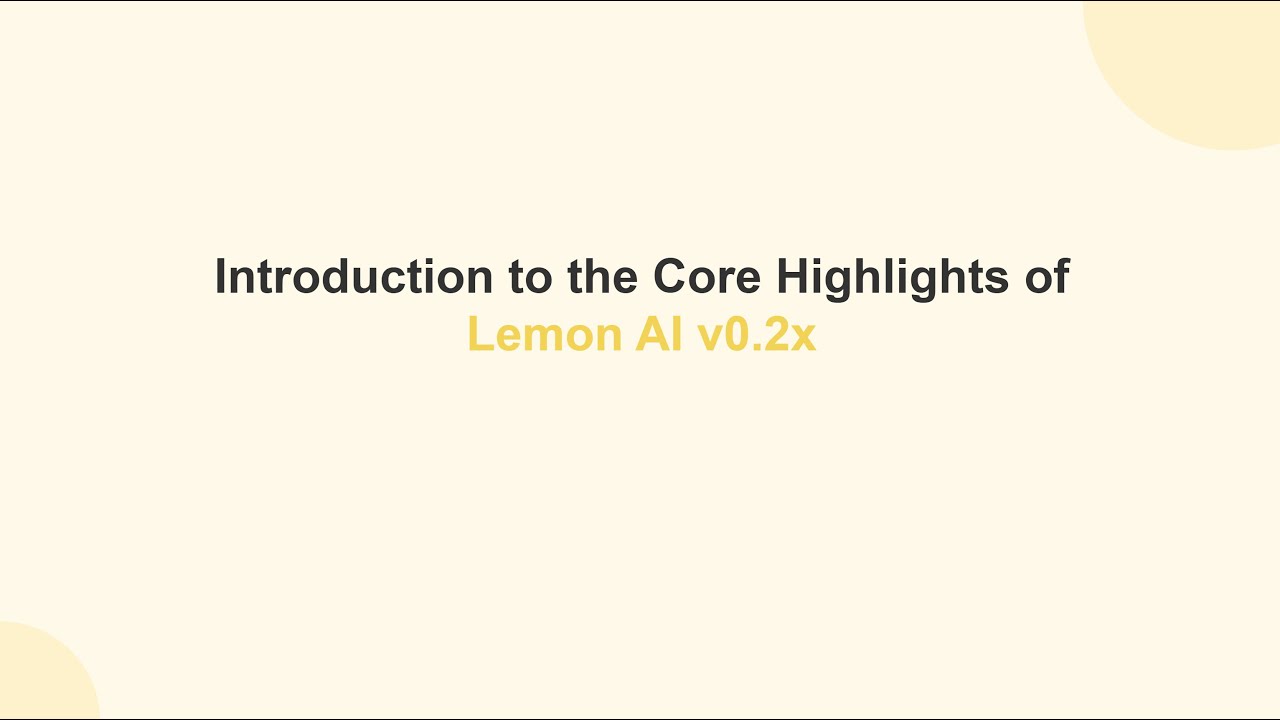 ​​Level Up! Lemon AI OpenSource General AI agent V0.2x Supercharges Planning, ReAct & Memory​​