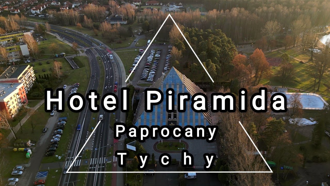 Hotel Piramida - Paprocany Tychy