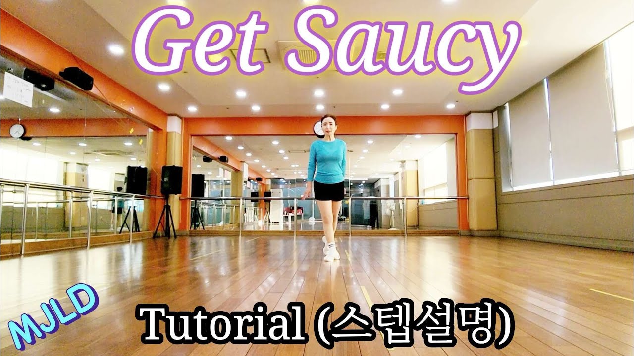 Get Saucy Line Dance/Rebecca Lee (MY) & Grace David (KOR) - October 2024/겟 소시 라인댄스
