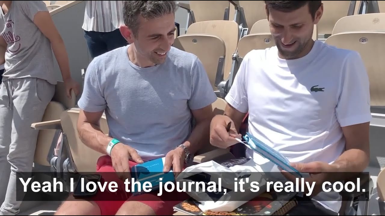 I love the Journal - Novak Djokovic
