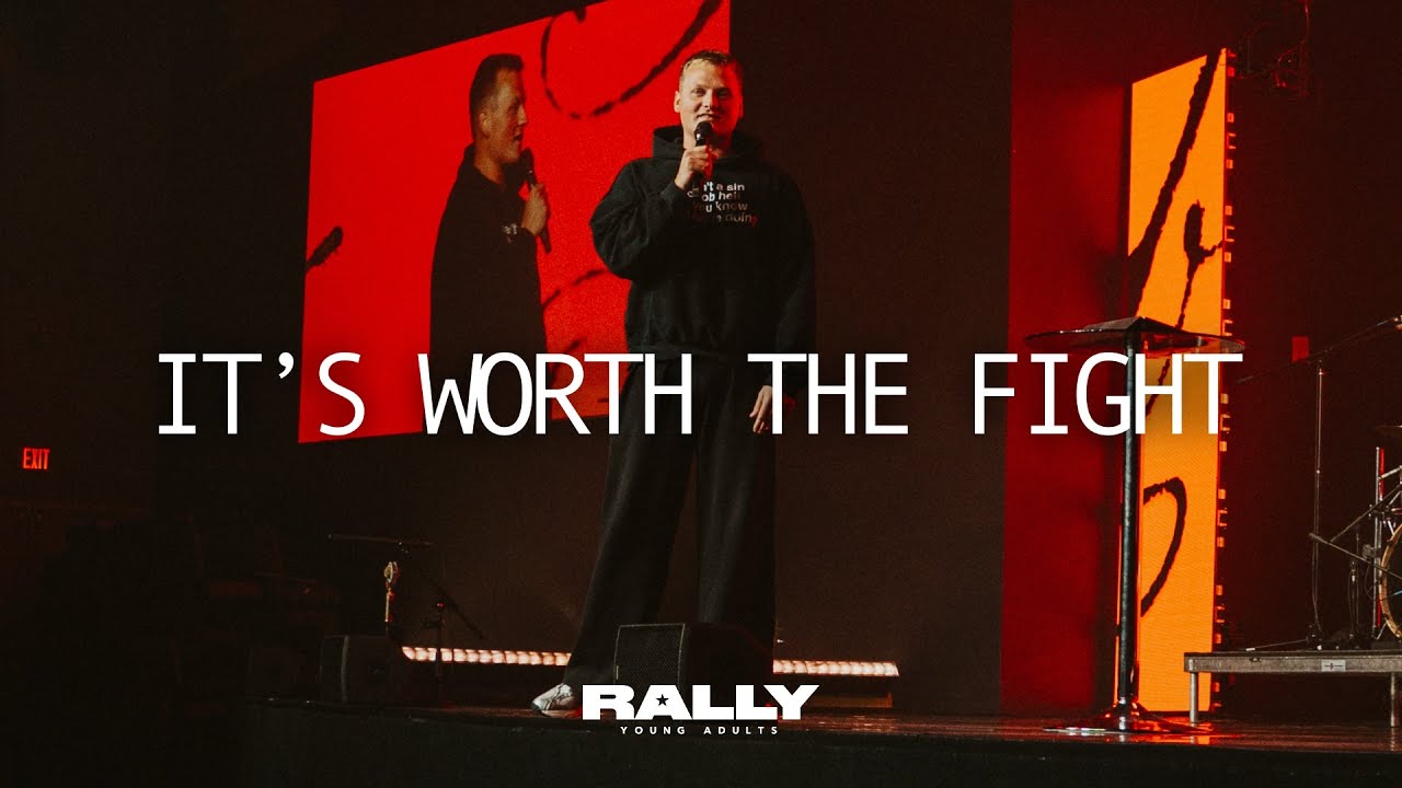 IT’S WORTH THE FIGHT | PASTOR RYAN WINDAUER | IMPACT CHURCH