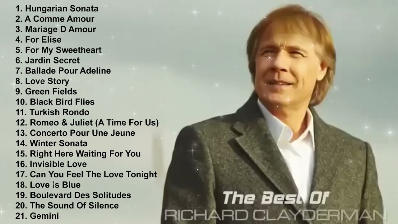 The Best Of Richard Clayderman - Richard Clayderman Greatest Hits Full Album