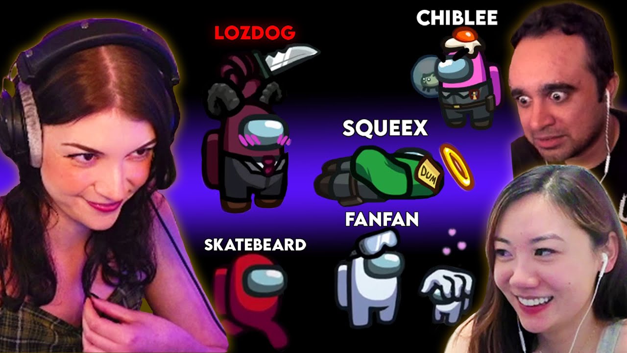 I went on a calculated rampage... Among Us with Squeex, fanfan, Chiblee and Skatebeard!