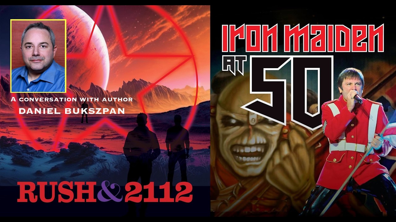 DANIEL BUKSZPAN discusses his latest books, IRON MAIDEN At 50, and RUSH & 2112 - 50 Years