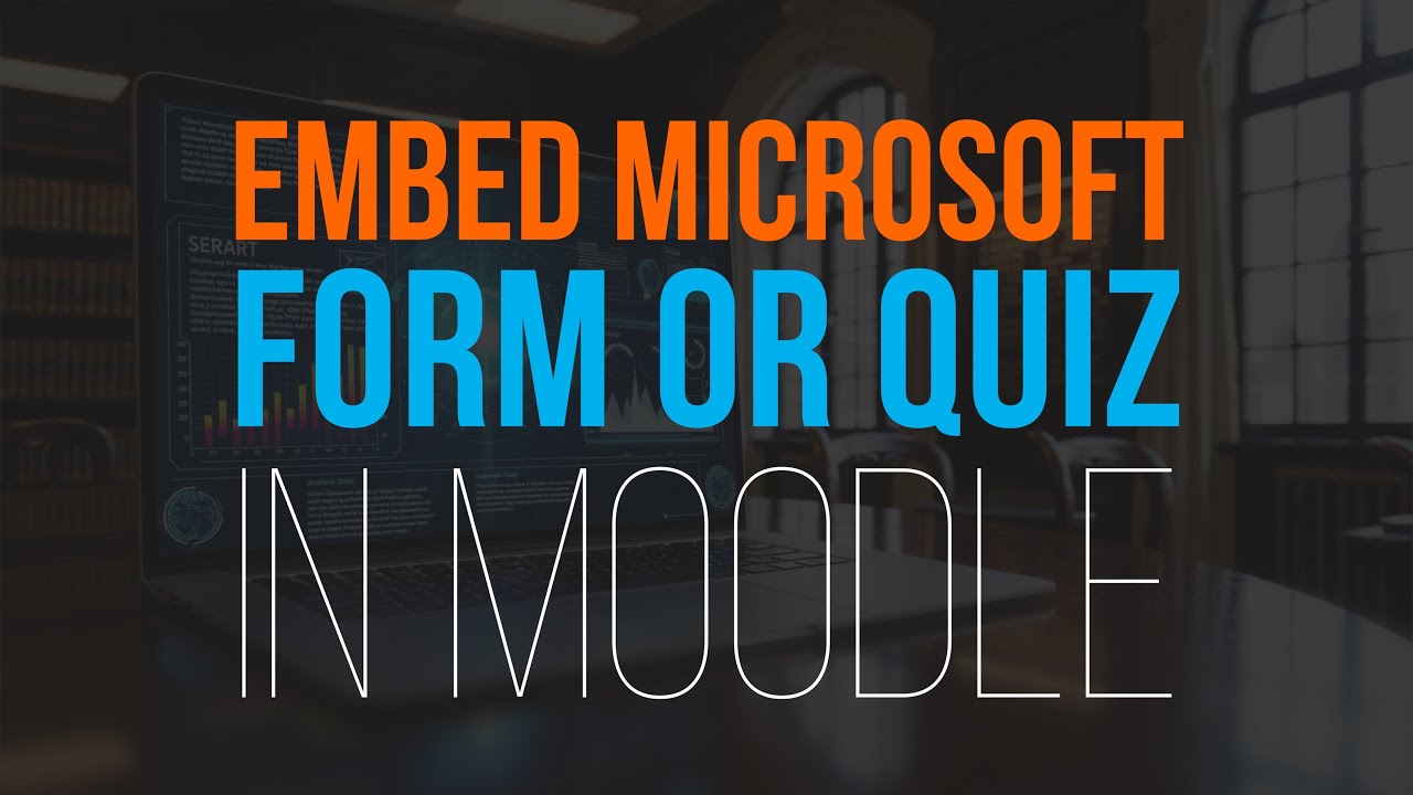 🔥 Embed Office Forms in Moodle: The Hack Every Educator Needs!
