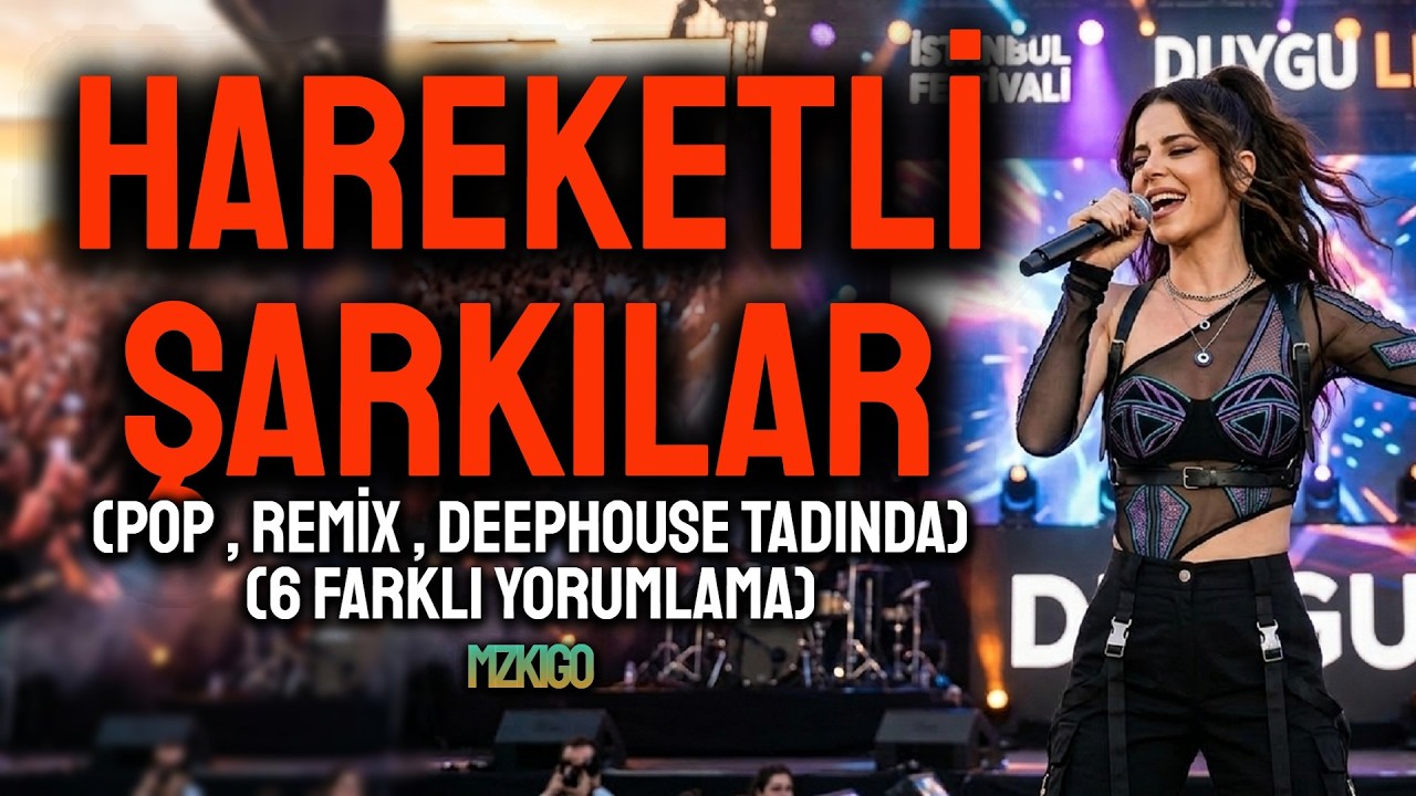 Hareketli Şarkılar , En Çok Tutan Remixlerden , 6 Farklı Yorumlama - Mzkigo