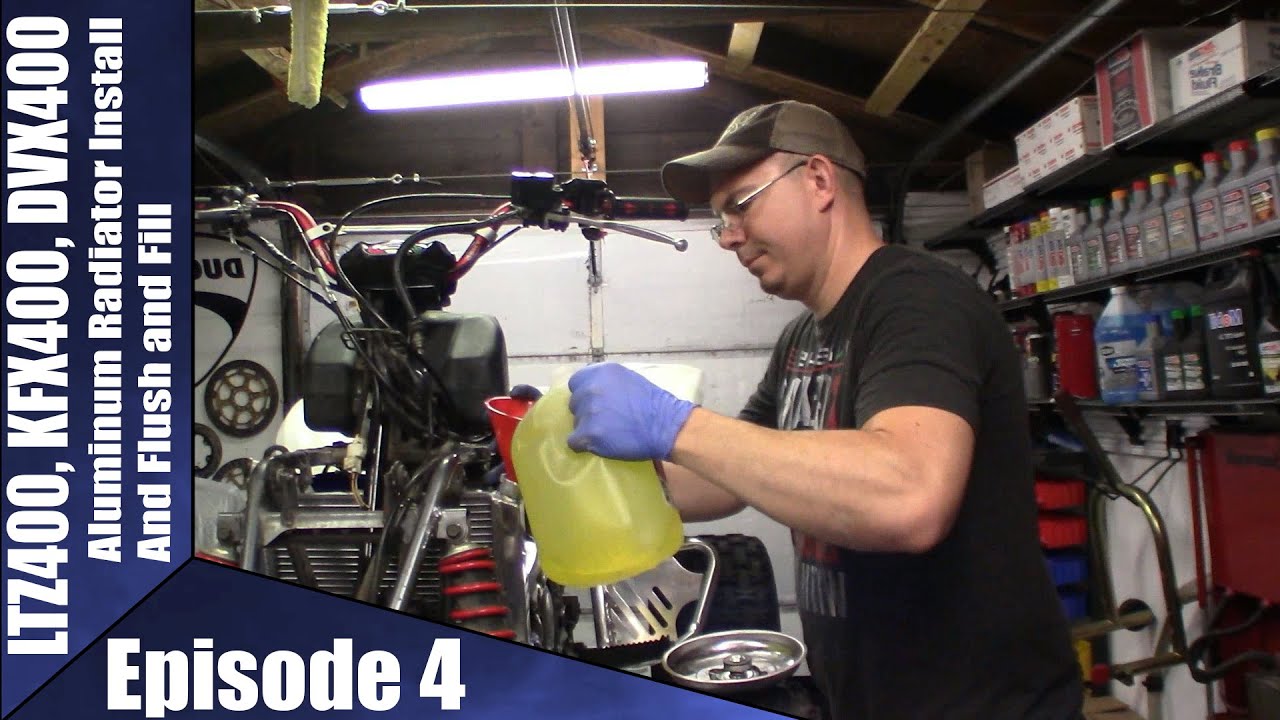 LTZ400, KFX400, DVX400 Aluminum Radiator Install And Flush and Fill Episode 4
