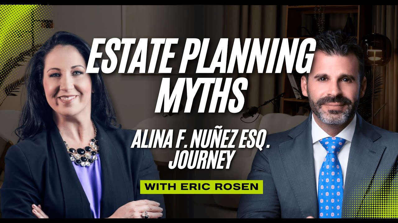 Estate Planning Myths & How to Grow a Law Firm