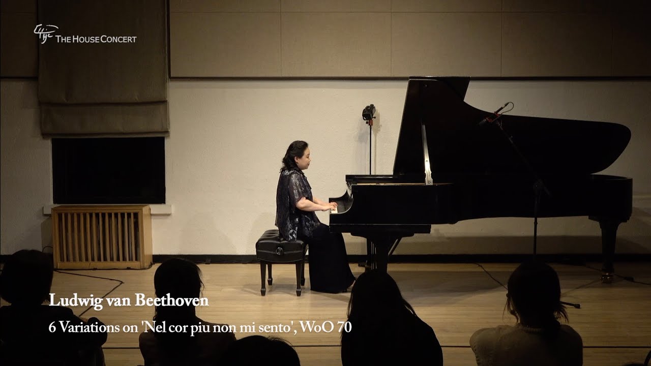 Yoonhee Yang - Beethoven 6 Variations on ‘Nel cor piu non mi sento’, WoO70